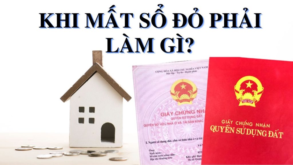 Tải Mẫu Đơn Báo Mất Sổ Đỏ và thủ tục cấp lại sổ đỏ bị mất 